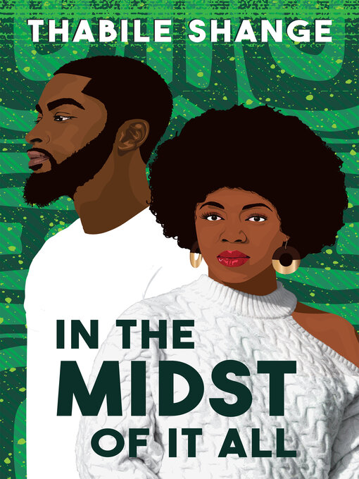 Title details for In the Midst of It All by Thabile Shange - Wait list